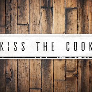 Kiss The Cook Sign, Cute Kitchen Decor, Kitchen Wall Decor, Mans Kitchen, Husbands Kitchen, White Kitchen Decor, Vintage Sign Decor, Kitchen
