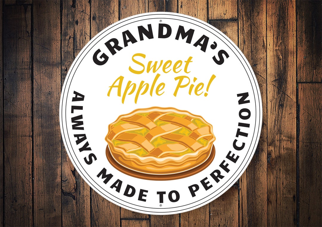 Apple Pie Sign, Fresh Apple Pie, Grandmas Apple Pie, Custom Pie Sign