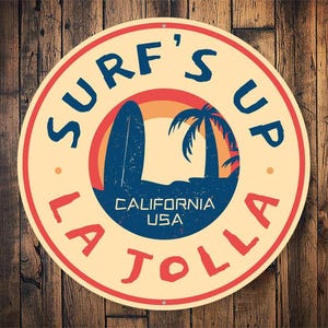 Surfs Up La Jolla Sign, La Jolla Gift, La Jolla Surf Gift, Suft Sign, Beach Lovers, Surfing Hut, Surfer, Gift For Surfer, Girl Surfing Shack