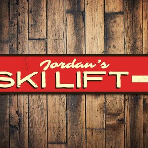 Ski Lift Sign, Personalized Ski Arrow Sign, Custom Name Ski Lover Sign, Metal Ski Lodge Decor, Ski Lift Decor - Quality Aluminum Decorations