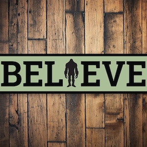 Believe Bigfoot Sign, Bigfoot Decor, Sasquatch Sign, Camping Decor, Sasquatch Gift, Cabin Decor, Bigfoot Gift - Bigfoot Metal Sign