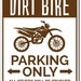 Dirt Bike Parking Sign, Dirt Bike Sign, Dirt Bike Gift for Dirt Biker ...