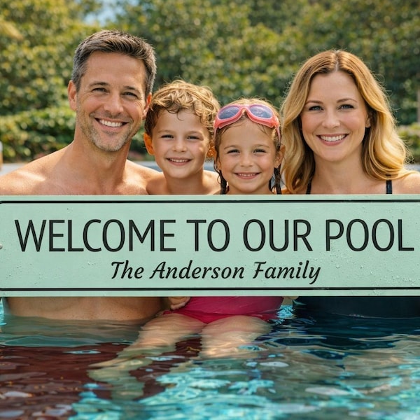 Welkomstbord zwembad, gepersonaliseerd bord familienaam zwembad, aangepast zwembaddecor, metalen bord zomerterras, zomerborden - kwaliteitsaluminium
