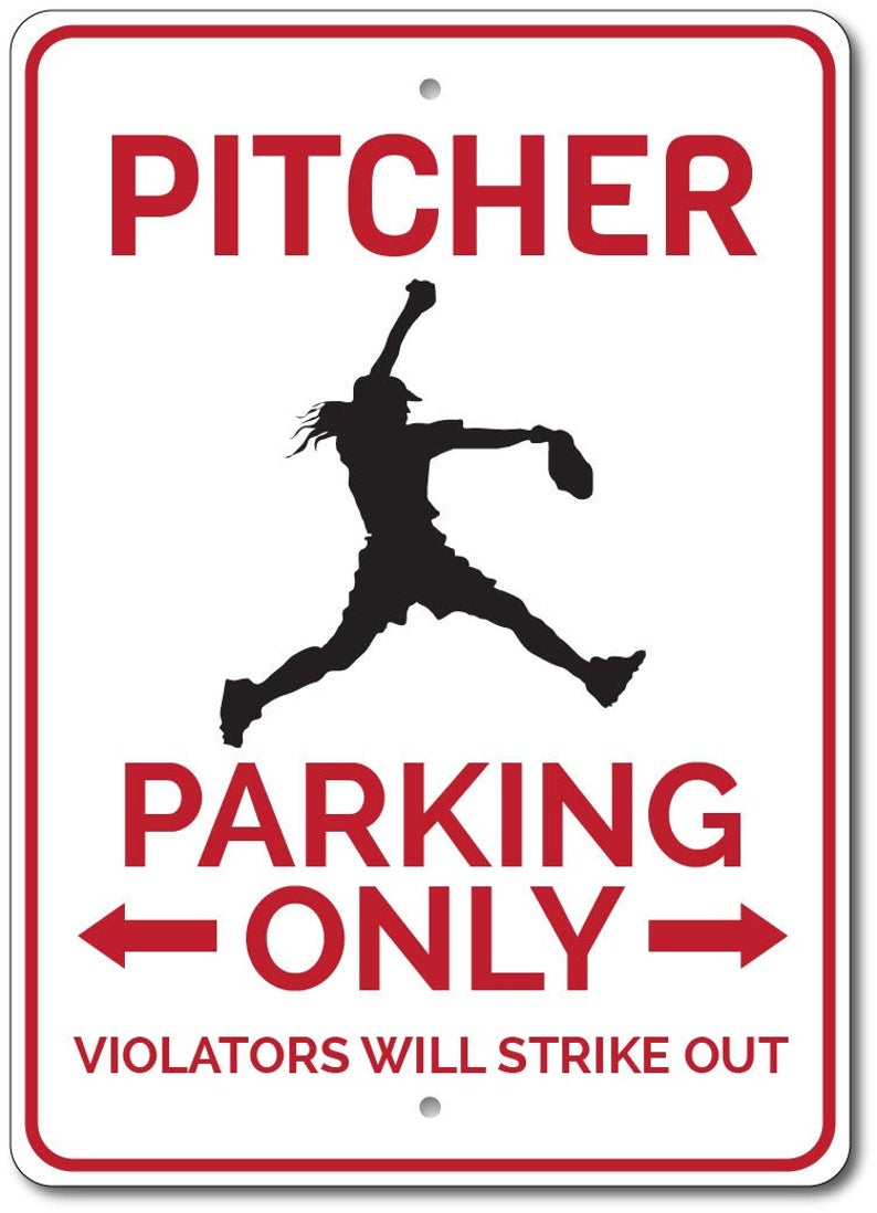 Pitcher Gift Pitcher Parking Sign Softball Lover Gift - Etsy