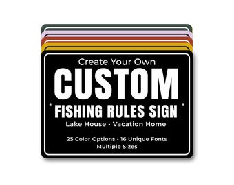 Custom Fishing Rules Sign, Personalized Lake House Sign, Fishing Cabin Decor, Lake Lodge Metal Sign, Fisherman Gift