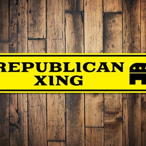 Democrat Xing Sign, Republican Crossing Sign, Political Party Sign, Election Sign, Voter Gift, Politics Sign, Democrat Quality Aluminum image 3