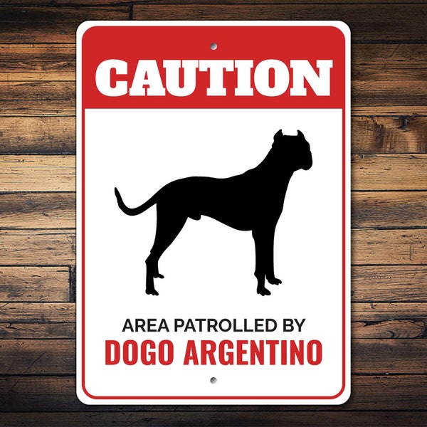 Dogo Argentino Sign, Caution Dog Sign, Dogo Argentino Owner, Dog Breed Signs, Dogo Argentino Gifts, Guard Dog Sign - Dog Metal Sign