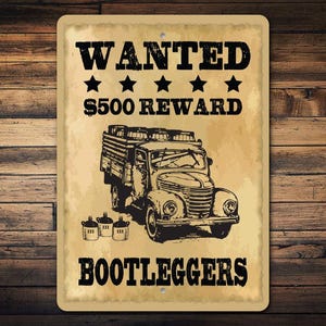 Bootlegger Sign, Bootlegger Moonshine, Bootlegger Bar, Bootlegger Decor, Sign For Bootlegger, Bar Decor, Bar Sign- Quality Metal Decorations