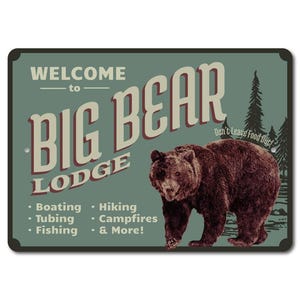 Big Bear Lodge Sign, Bear Lover Gift, Bear Lodge Decor, Bear Sign, Bear Decor, Bear Welcome Sign, Bear Gift, Quality Aluminum Custom Signs image 3
