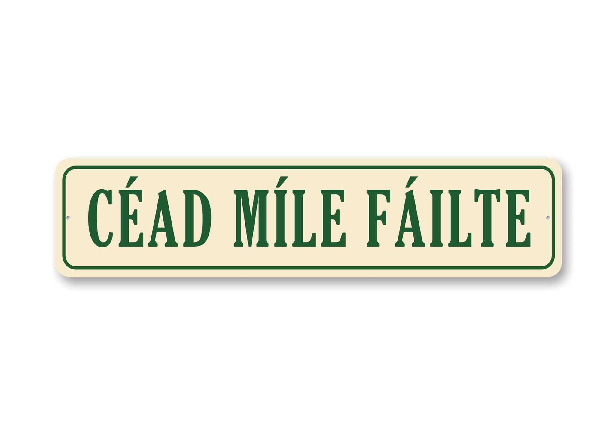 Cead Mile Failte Metal Sign, Irish Welcome Sign, Gaelic Home Decor ...