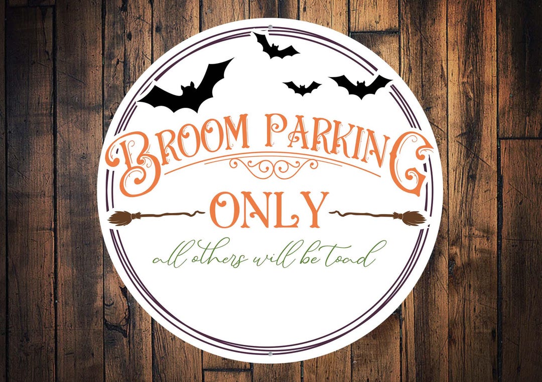 Broom Parking Sign, Halloween Front Door Sign, Halloween Door Hanger ...