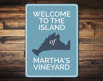 Martha's Vineyard Sign, Vineyard Place Decor, Island Decor, Vineyard Sign, Custom Signs, Island House Decor, Sign, Quality Metal State Sign