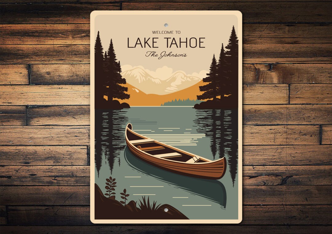 to Lake Tahoe, Custom Family Sign, Lake Tahoe Decor,