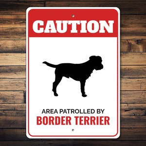 Border Terrier Sign, Border Terrier Decor, Border Terrier Gift, Gate Dog Sign, Dog Breed Signs, Caution Dog Sign - Dog Metal Sign
