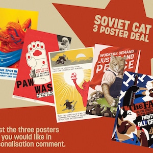 May include: A selection of Soviet Cat posters with different designs. One poster shows a cat with a blue scarf, another a paw with text, and others with cat illustrations and slogans. The text "SOVIET CAT 3 POSTER DEAL" is visible.