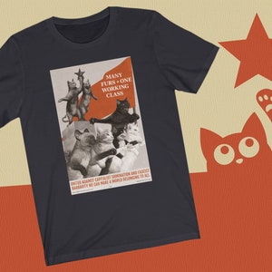 Cat Shirt - Many Furs One Working Class - Sovcat T-shirt