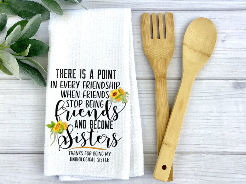 Friendship Kitchen Dish Towel Best Friend Kitchen Dish Towel Etsy