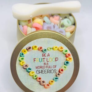 Be A Fruit Loop In A World Full Of Cheerios | Fruit Loops Candle | Fruity | Cereal | Food Candle | For The Foodies | Spoon Wax Melt |
