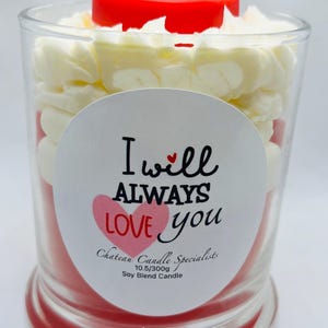 I Will Always Love You Candle | I Love You Candle | Couples Candle | Loved One Candle | Gift for Her/Him | Gift Candle | Perfect Idea