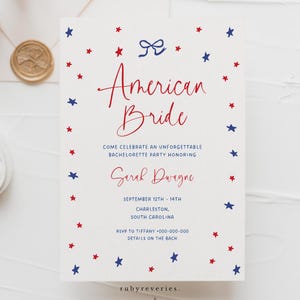 Last Night of Independence Bachelorette Invite EDITABLE TEMPLATE Fourth of July Bachelorette Invitation, 4th of July Bridal USA Theme, C24