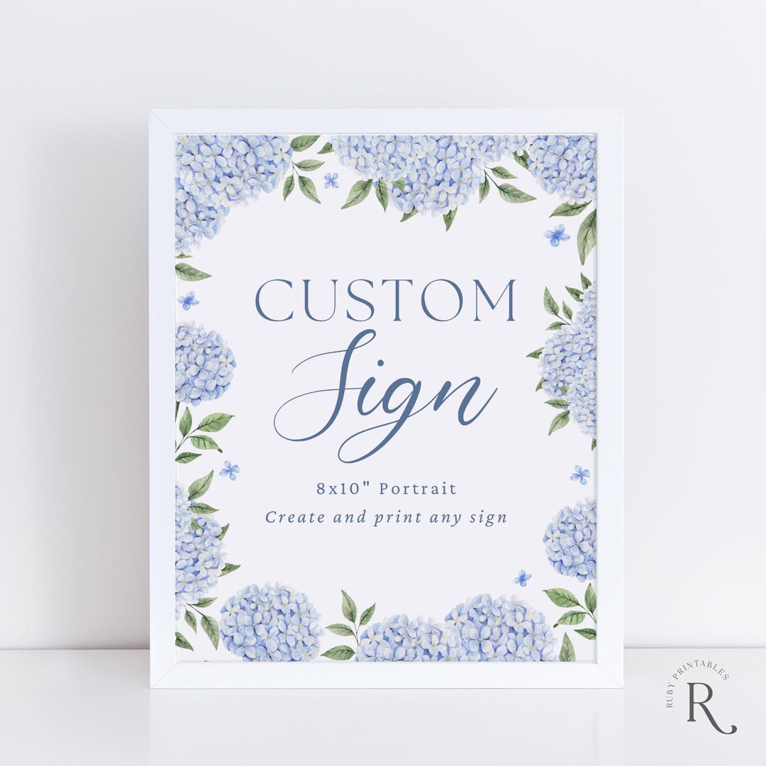 Blue Hydrangea Custom Sign Template: Editable 8x10 Floral Decor ...