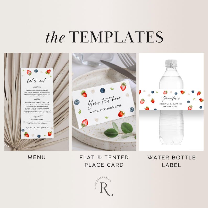 May include: Printable templates for a bridal shower with a strawberry and blueberry theme. The templates include a menu, a flat or tented place card, and a water bottle label. The text on the water bottle label says "Jennifer's Bridal Shower, January 15, 2021".