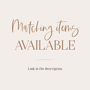 May include: Text graphic with the words "Matching items AVAILABLE" in brown text on a light beige background. The text "Link in the description" is below the main text.