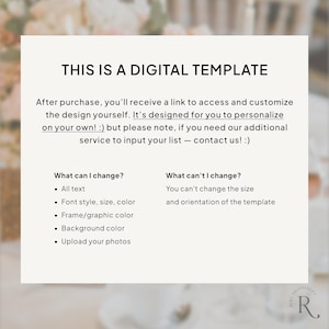 May include: A digital template for customizing a design. The text says "This is a digital template". The text also says "After purchase, you'll receive a link to access and customize the design yourself. It's designed for you to personalize on your own! :) but please note, if you need our additional service to input your list - contact us! :)"  The text also says "What can I change?" and lists "All text", "Font style, size, color", "Frame/graphic color", "Background color", and "Upload your photos". The text also says "What can't I change?" and says "You can't change the size and orientation of the template".
