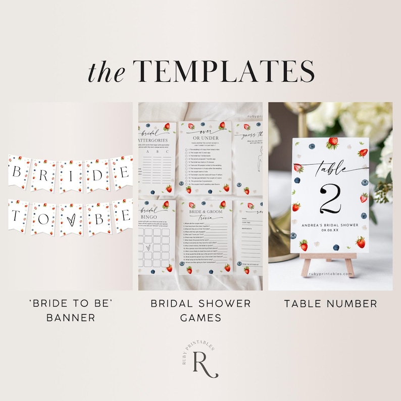 May include: A set of printable bridal shower templates featuring a red and blue floral design with strawberries and blueberries. The templates include a 'Bride to Be' banner, bridal shower games, and a table number.