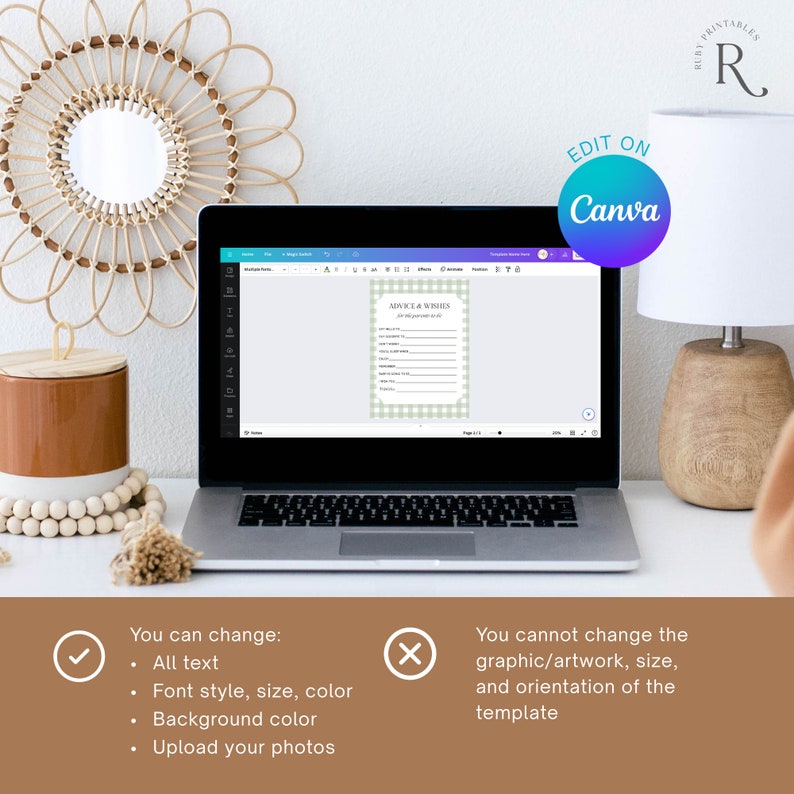 May include: A laptop screen displaying a printable advice and wishes card template for a baby shower. The template has a green and white gingham pattern. The text on the screen reads "Advice & Wishes for the parents-to-be". The text on the screen is editable. The text below the laptop screen reads "You can change: All text, Font style, size, color, Background color, Upload your photos". The text to the right of the laptop screen reads "You cannot change the graphic/artwork, size, and orientation of the template".