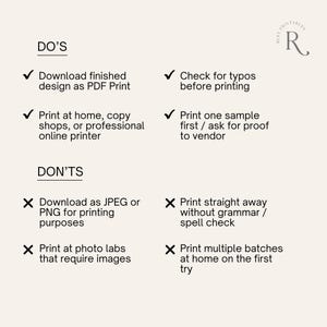 May include: A beige printable guide with black text listing "DO'S" and "DON'TS" for printing. The "DO'S" include downloading as a PDF, printing at home, and checking for typos. The "DON'TS" include downloading as JPEG or PNG and printing without checking grammar.