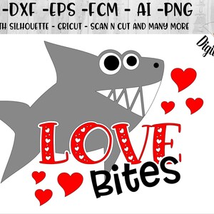 May include: A gray cartoon shark with big eyes and a toothy grin. The shark is biting into the word "LOVE" which is in red with white hearts. The text "Bites" is in black below the word "LOVE". There are several red hearts scattered around the shark and the words.