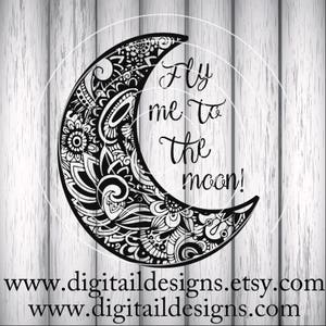 Zentangle Moon SVG - Doodle Decal - Zentangle Moon SVG - png - dxf - eps - fcm - ai - Cut File - Silhouette - Cricut - Fly Me To The Moon