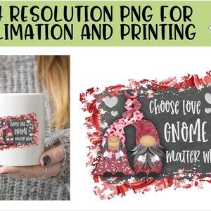 Valentine Nordic Gnomes Sublimation PNG - Instant Download - Tomte Sublimation - Scandinavian Gnomes Choose Love Gnome Matter What Printable