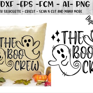 The Boo Crew SVG - Dxf - Png - Eps - Fcm - Ai -  Halloween SVG - Halloween Shirt Design - Ghost SVG - svg  Files