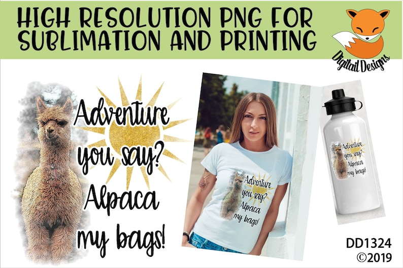 Funny Alpaca Adventure Sublimation PNG Instant Download Llama PNG Alpaca My Bags PNG image 1