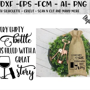 Elke lege fles SVG-DXF-PNG-EPS-AI-FCM-Cricut-silhouet-wijn SVG-wijn drinker SVG-commercieel gebruik gesneden bestand