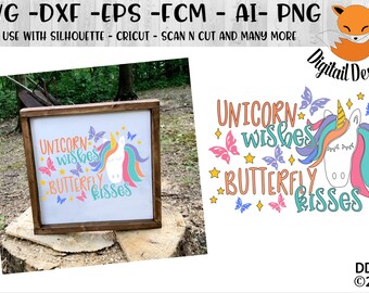 Unicorn SVG - Unicorn Wishes SVG - Unicorn Cut File - dxf - png - eps - ai - fem - Silhouette - Cricut - Scan n Cut - Butterfly Kisses SVG