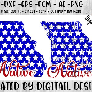 Missouri Patriotic SVG  - png - fcm - eps - dxf - ai - Silhouette - Cricut - Scan N Cut -  State of Missouri SVG - Missouri Native SVG