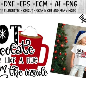 Chaud chocolat SVG - accolade de l’eps à l’intérieur de SVG - hiver SVG - png - fcm - - dxf - ai - fichier Cut - Silhouette - Cricut - Noël svg