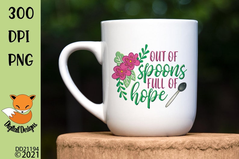 Chronic Illness Spoonie Spoon Theory Sublimation Design PNG Etsy