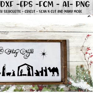 Nativity Scene SVG - png - fcm - eps - dxf - ai - Cut File - Silhouette - Cricut - Christmas SVG - Nativity Cut File  - O Holy Night