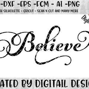 Believe SVG - png - fcm - eps - dxf - ai - Cut File - Silhouette - Cricut - Christmas SVG - Christmas cut file - Xmas SVG - Commercial Use