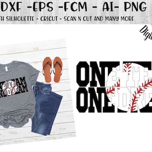 One Team One Dream Baseball SVG - png - dxf - eps -fcm -ai - Cut file - Silhouette - Cricut - Printable art - T-shirt template Baseball SVG