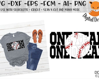 One Team One Dream Baseball SVG - png - dxf - eps -fcm -ai - Cut file - Silhouette - Cricut - Printable art  - T-shirt template Baseball SVG