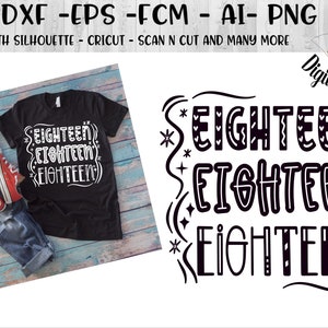 Achttiende verjaardag SVG achttien jaar oud cut-bestand voor silhouet, cricut en meer