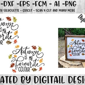 Fall SVG - SVG - dxf - png - eps - fcm - ai - Autumn SVG - Autumn Cut File  - Cut File - Commercial Use - Silhouette - Cricut