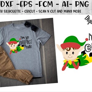 So Elfin Cute Elf Boy SVG - Elf SVG - png - fcm - eps - dxf - ai - Cut File - Silhouette - Cricut - Funny Christmas Elf svg