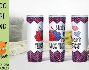 CHD Awareness Chevron Tumbler Sublimation PNG  - Chevron Tumbler template - The Struggle Is Part Of The Story Tumbler Template