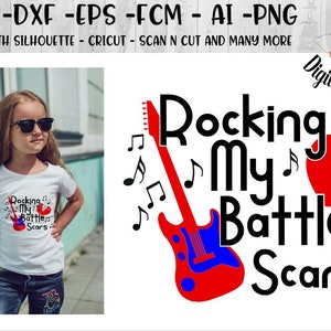 Congenital Heart Defect SVG - png - dxf - eps - fcm - ai Cut file for Silhouette - Cricut - CHD Awareness SVG - Rocking My Battle Scars